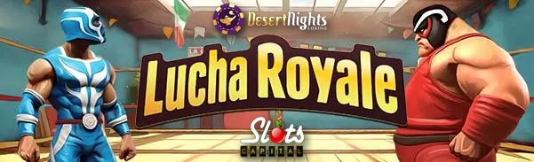 lucha royale slot no deposit forum.jpg